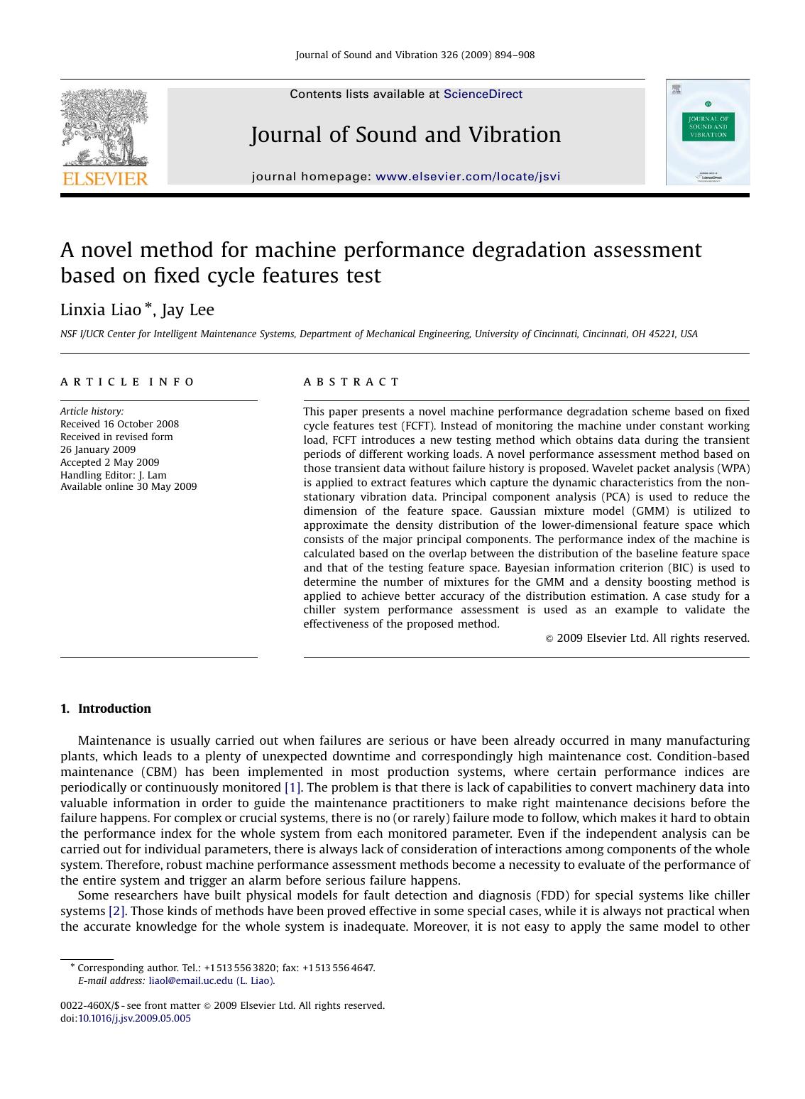 A novel method for machine performance degradation assessment based on fixed cycle features test by Linxia Liao; Jay Lee