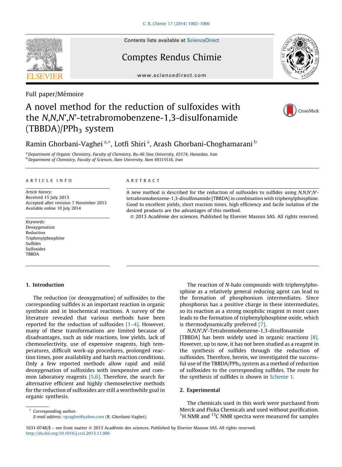 A novel method for the reduction of sulfoxides with the N,N,Nâ,Nâ-tetrabromobenzene-1,3-disulfonamide (TBBDA)PPh3 system by Ramin Ghorbani-Vaghei & Lotfi Shiri & Arash Ghorbani-Choghamarani