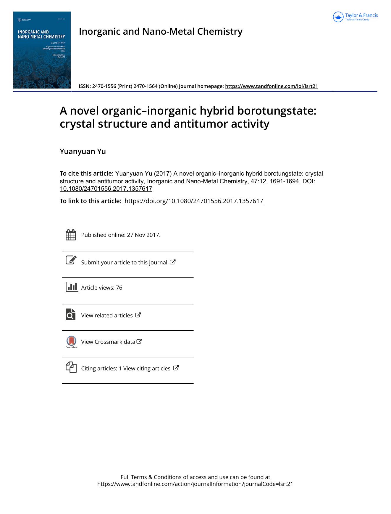 A novel organic-inorganic hybrid borotungstate: crystal structure and antitumor activity by Yuanyuan Yu