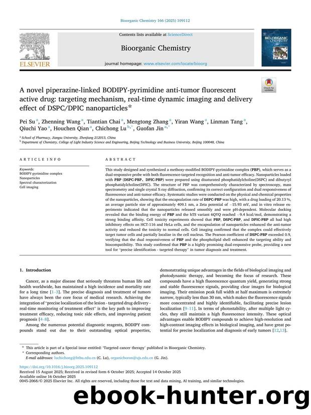 A novel piperazine-linked BODIPY-pyrimidine anti-tumor fluorescent active drug: targeting mechanism, real-time dynamic imaging and delivery effect of DSPCDPIC nanoparticles by Pei Su