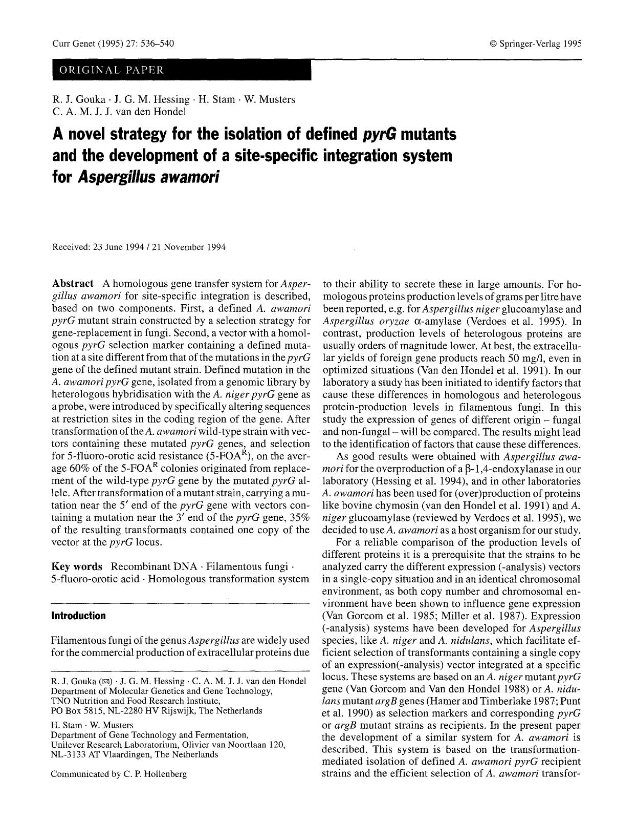 A novel strategy for the isolation of defined <Emphasis Type="Italic">pyrG<Emphasis> mutants and the development of a site-specific integration system for <Emphasis Type="Italic">A by Unknown