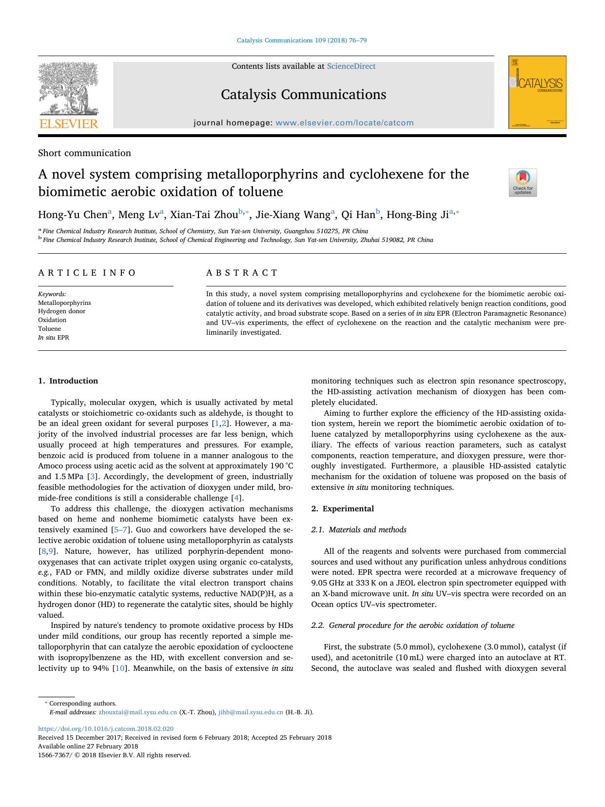 A novel system comprising metalloporphyrins and cyclohexene for the biomimetic aerobic oxidation of toluene by Hong-Yu Chen & Meng Lv & Xian-Tai Zhou & Jie-Xiang Wang & Qi Han & Hong-Bing Ji