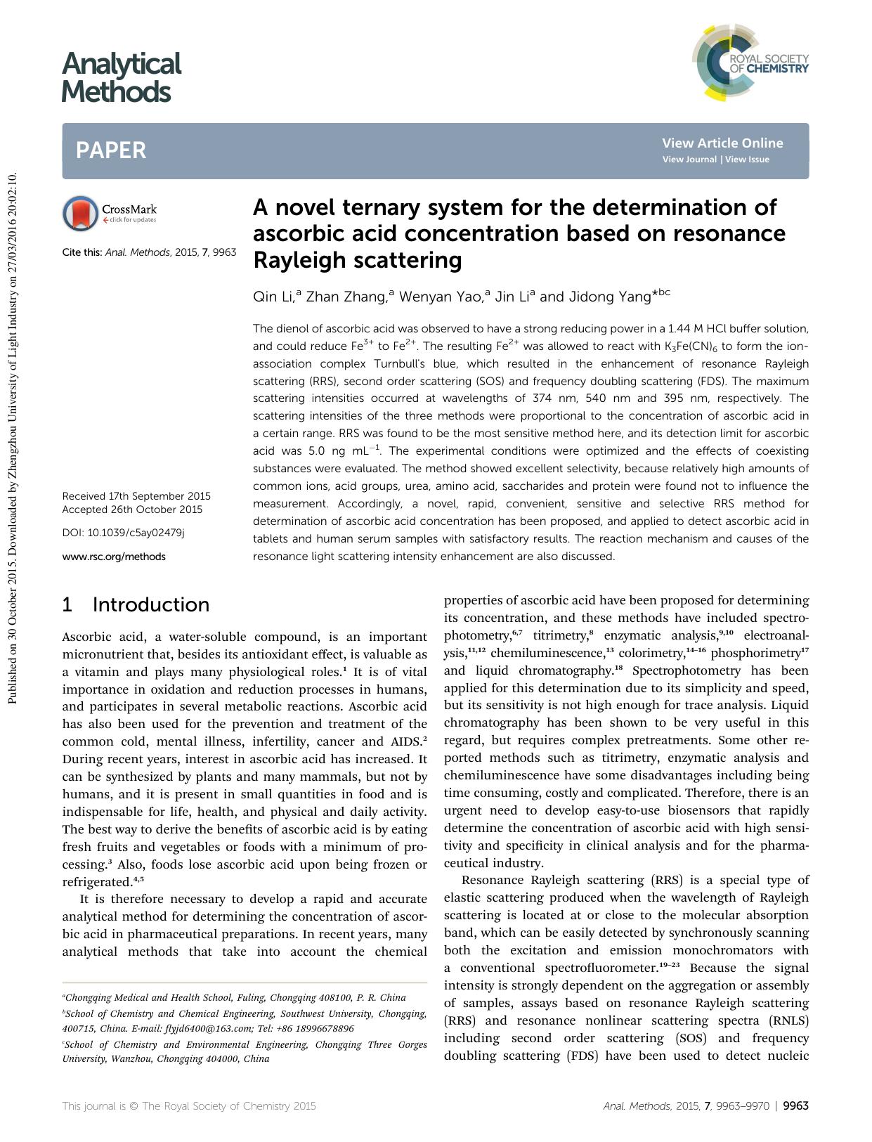 A novel ternary system for the determination of ascorbic acid concentration based on resonance Rayleigh scattering by Qin Li & Zhan Zhang & Wenyan Yao & Jin Li & Jidong Yang
