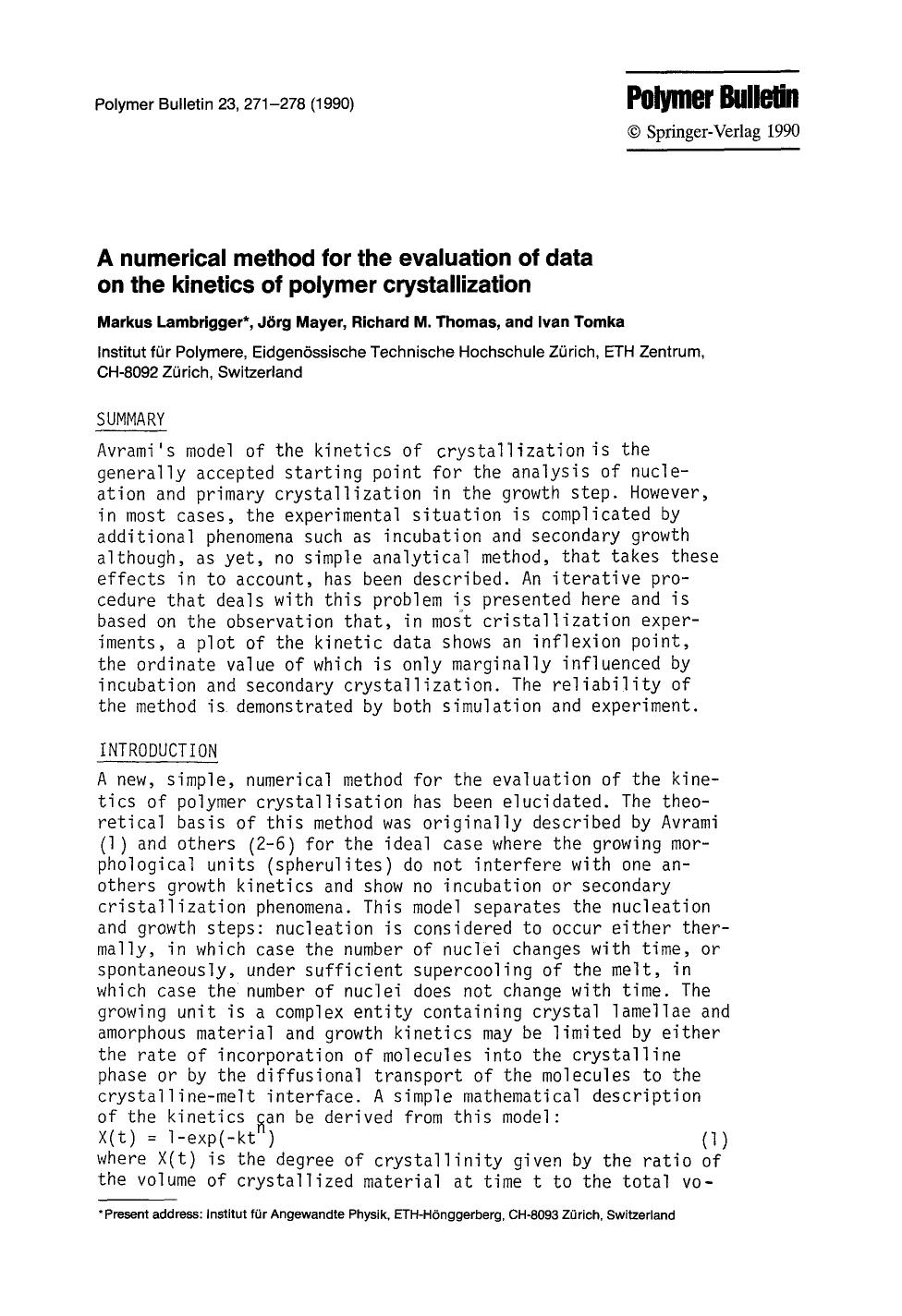 A numerical method for the evaluation of data on the kinetics of polymer crystallization by Unknown