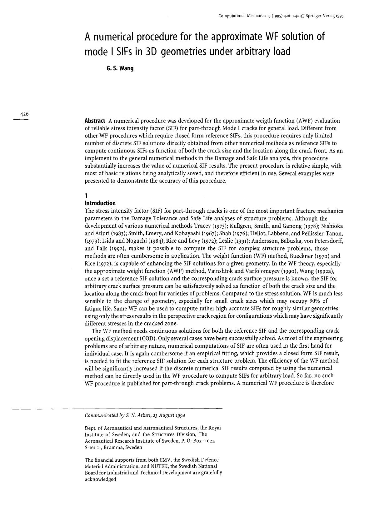 A numerical procedure for the approximate WF solution of mode I SIFs in 3D geometries under arbitrary load by Unknown