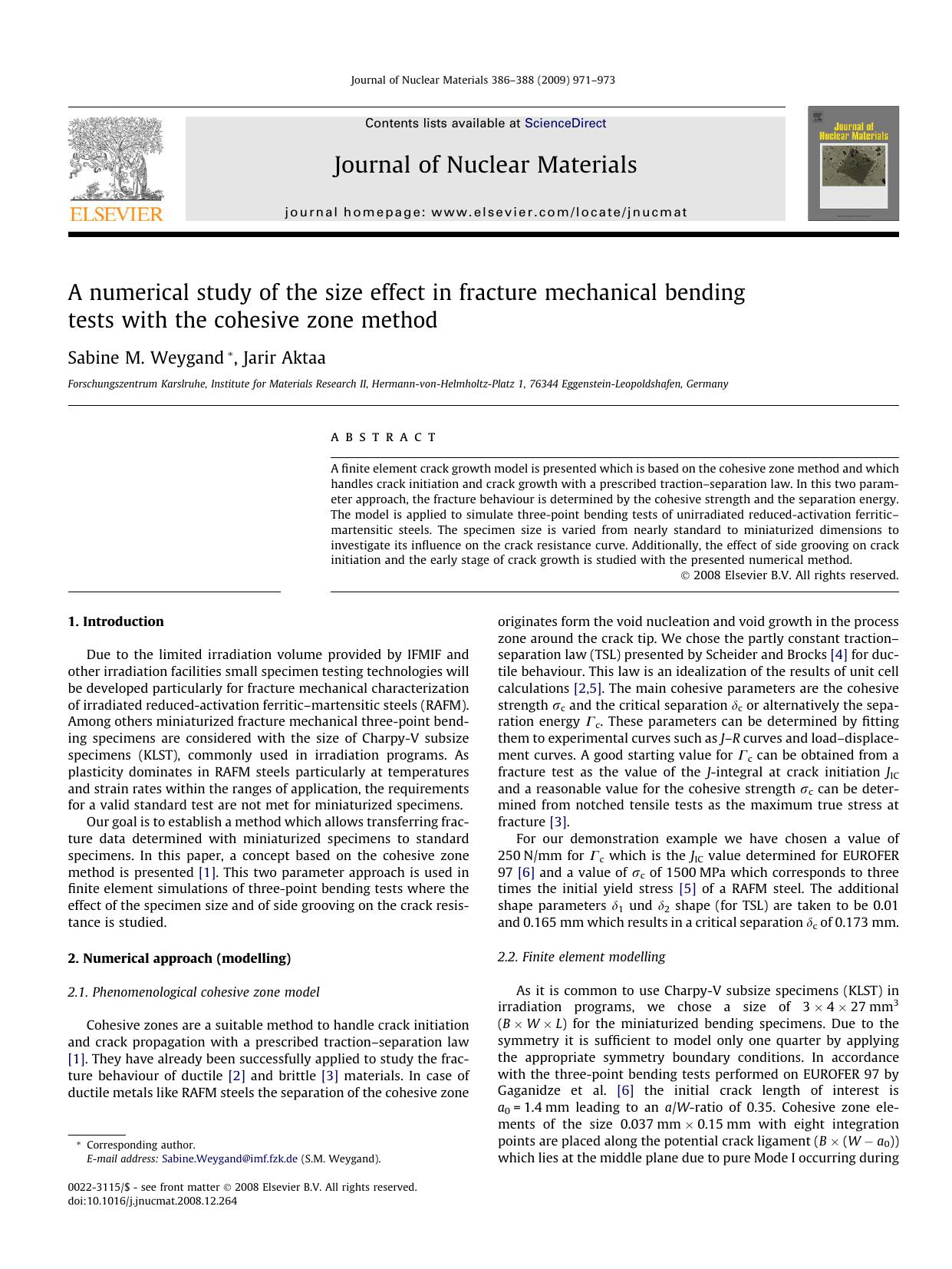 A numerical study of the size effect in fracture mechanical bending tests with the cohesive zone method by Sabine M. Weygand; Jarir Aktaa