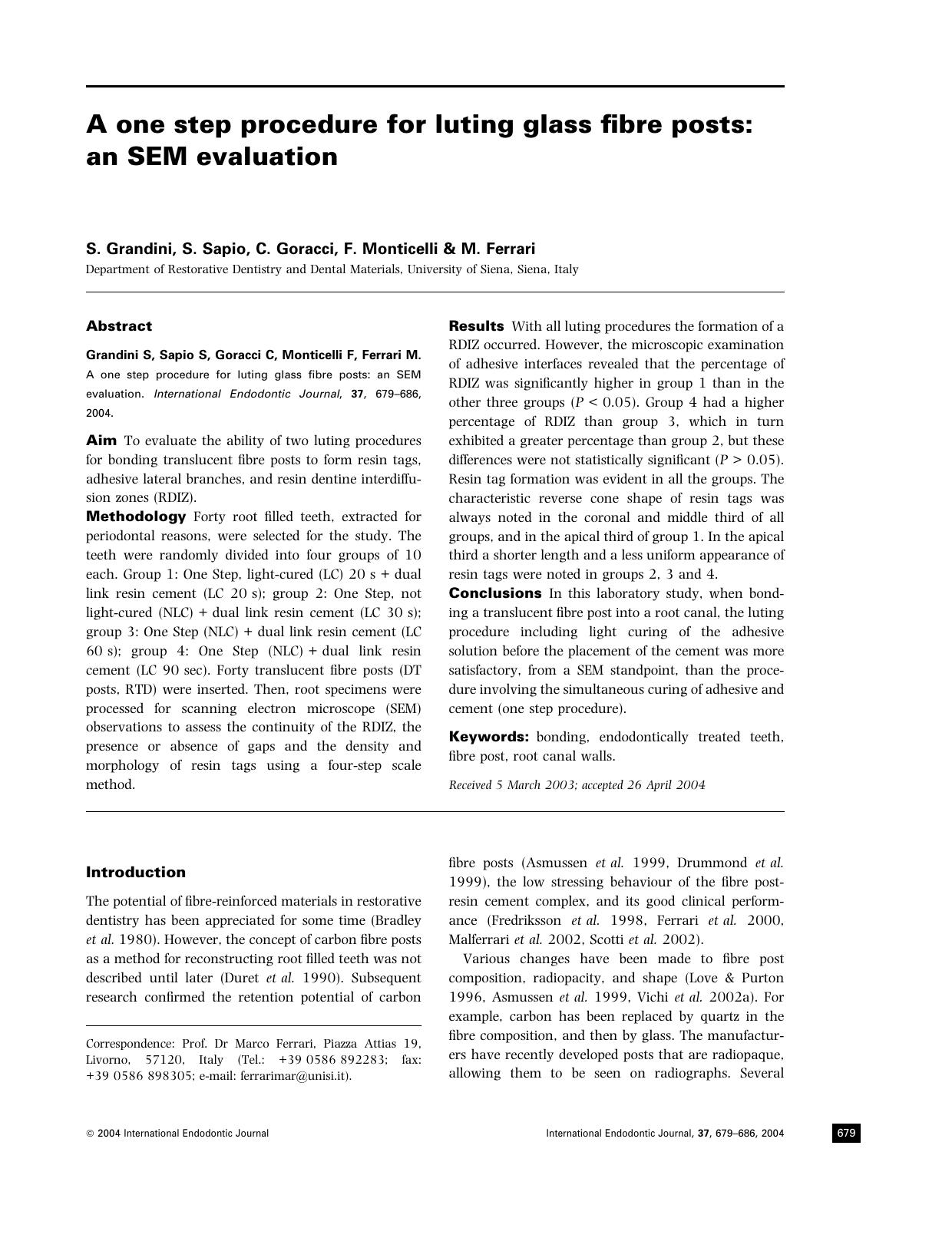 A one step procedure for luting glass fibre posts an SEM evaluation by Unknown