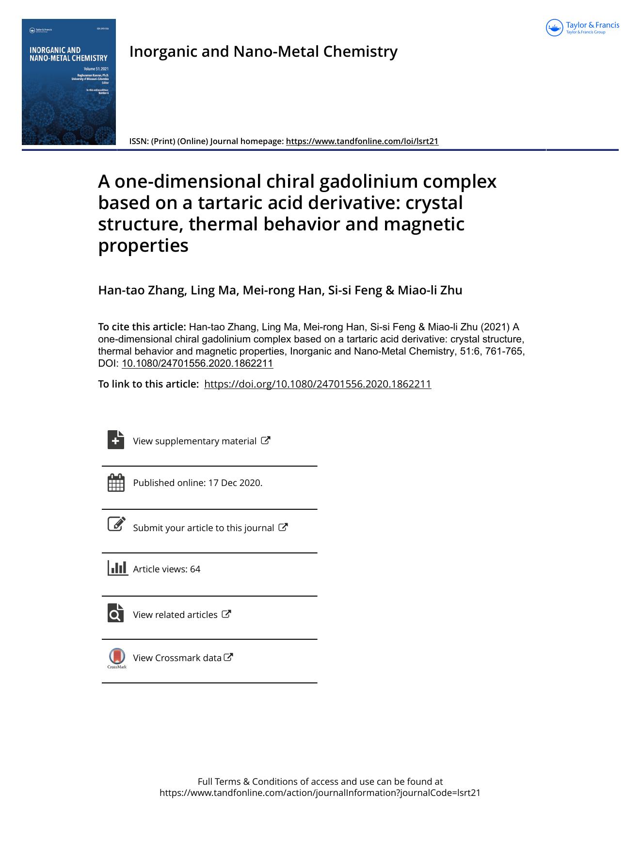 A one-dimensional chiral gadolinium complex based on a tartaric acid derivative: crystal structure, thermal behavior and magnetic properties by Zhang Han-tao & Ma Ling & Han Mei-rong & Feng Si-si & Zhu Miao-li