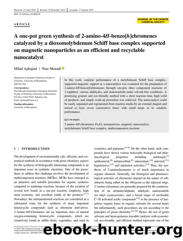 A one-pot green synthesis of 2-amino-4H-benzo[h]chromenes catalyzed by a dioxomolybdenum Schiff base complex supported on magnetic nanoparticles as an efficient and recyclable nanocatalyst by Unknown