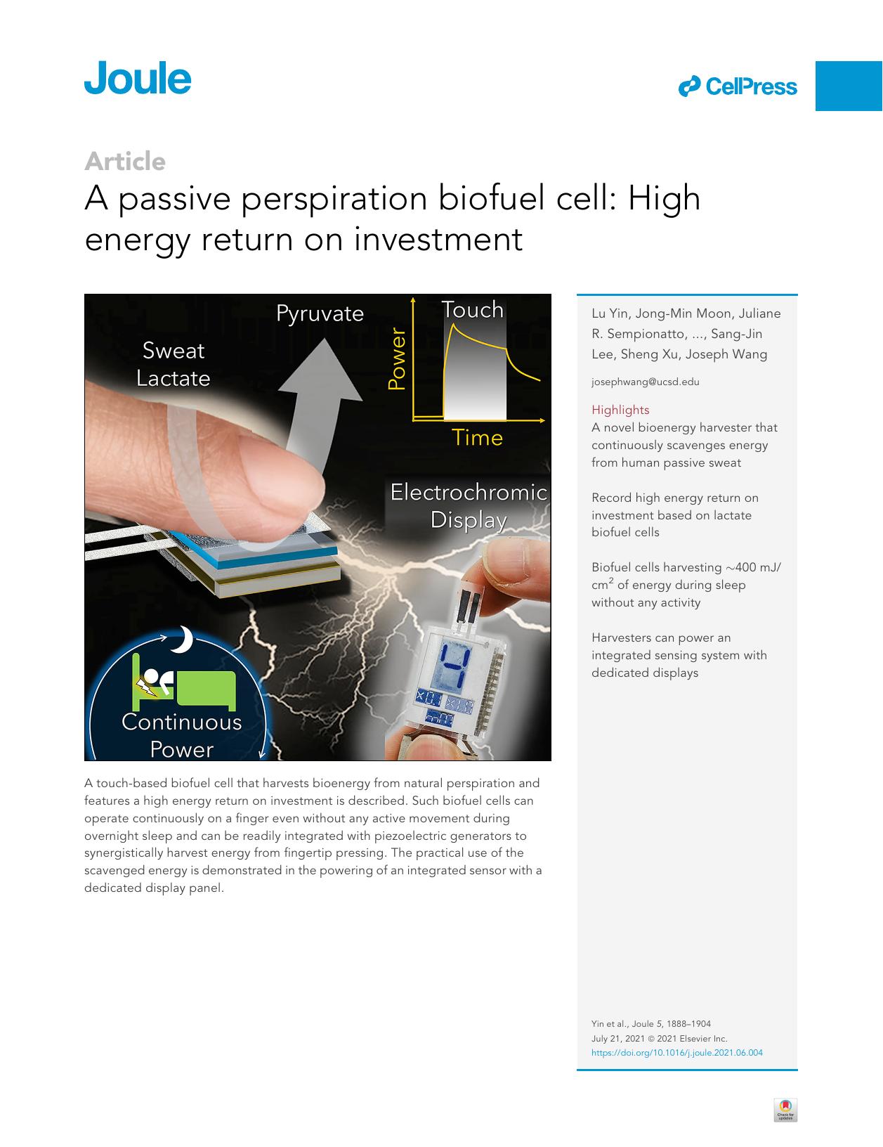 A passive perspiration biofuel cell: High energy return on investment by unknow