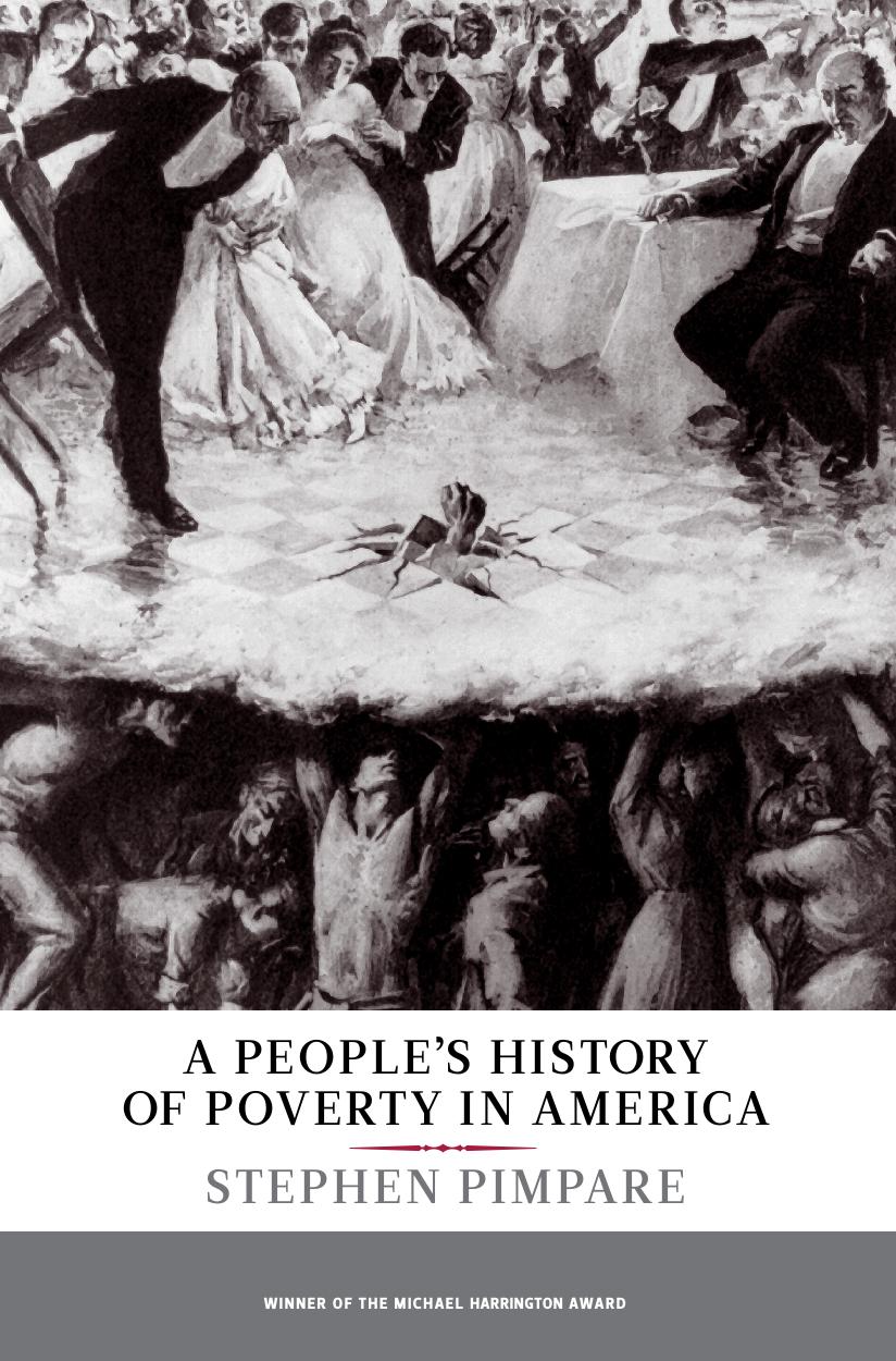A people's history of poverty in America by Pimpare Stephen