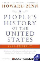 A people's history of the United States: 1492-present by Howard Zinn