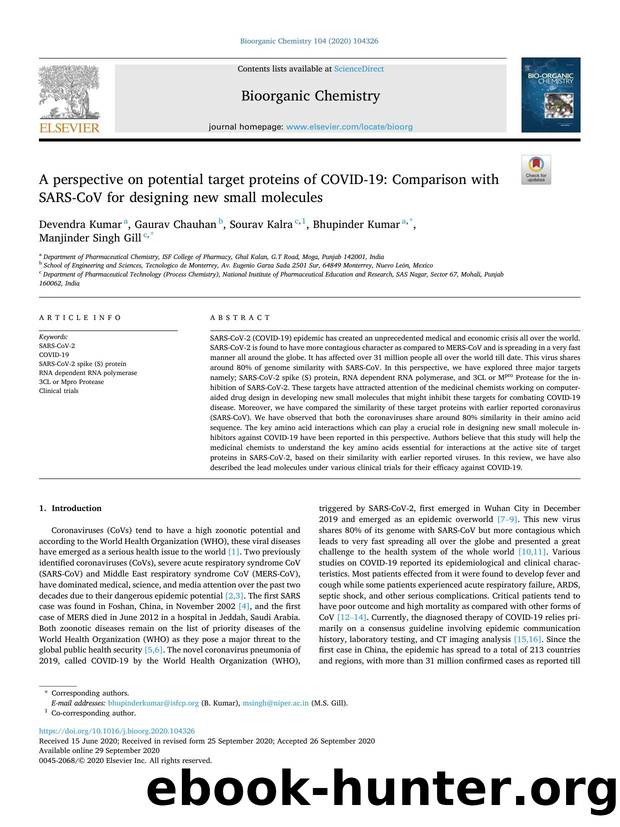 A perspective on potential target proteins of COVID-19: Comparison with SARS-CoV for designing new small molecules by Devendra Kumar & Gaurav Chauhan & Sourav Kalra & Bhupinder Kumar & Manjinder Singh Gill