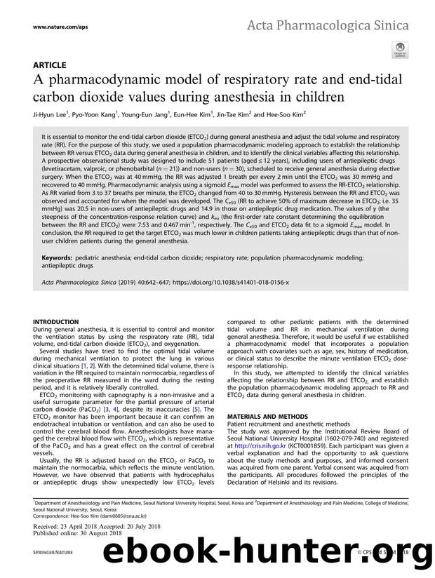A pharmacodynamic model of respiratory rate and end-tidal carbon dioxide values during anesthesia in children by Ji-Hyun Lee & Pyo-Yoon Kang & Young-Eun Jang & Eun-Hee Kim & Jin-Tae Kim & Hee-Soo Kim