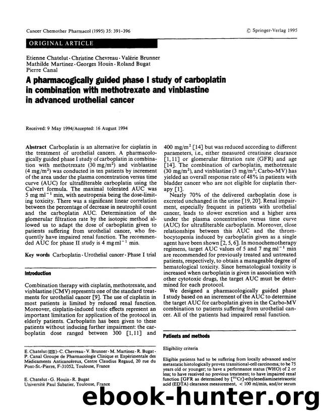 A pharmacogically guided phase I study of carboplatin in combination with methotrexate and vinblastine in advanced urothelial cancer by Unknown