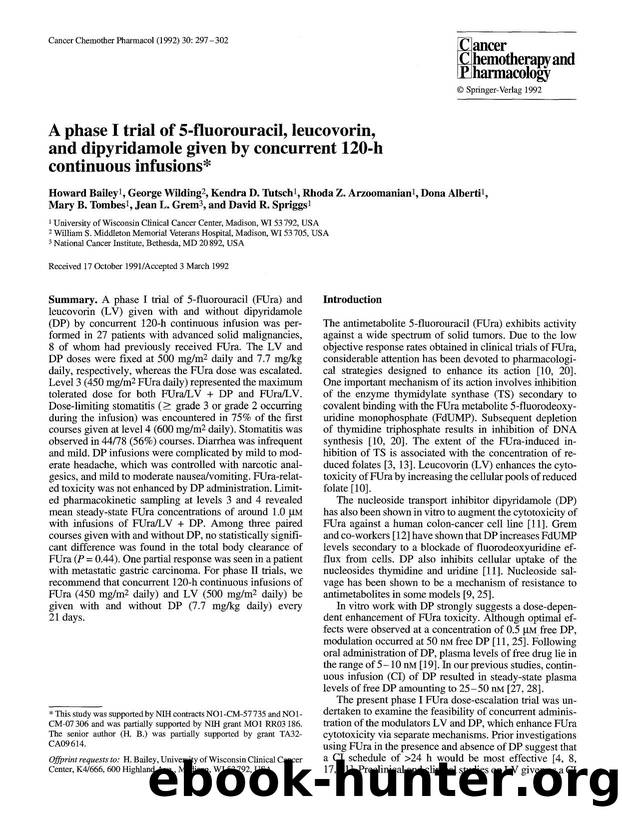 A phase I trial of 5-fluorouracil, leucovorin, and dipyridamole given by concurrent 120-h continuous infusions by Unknown