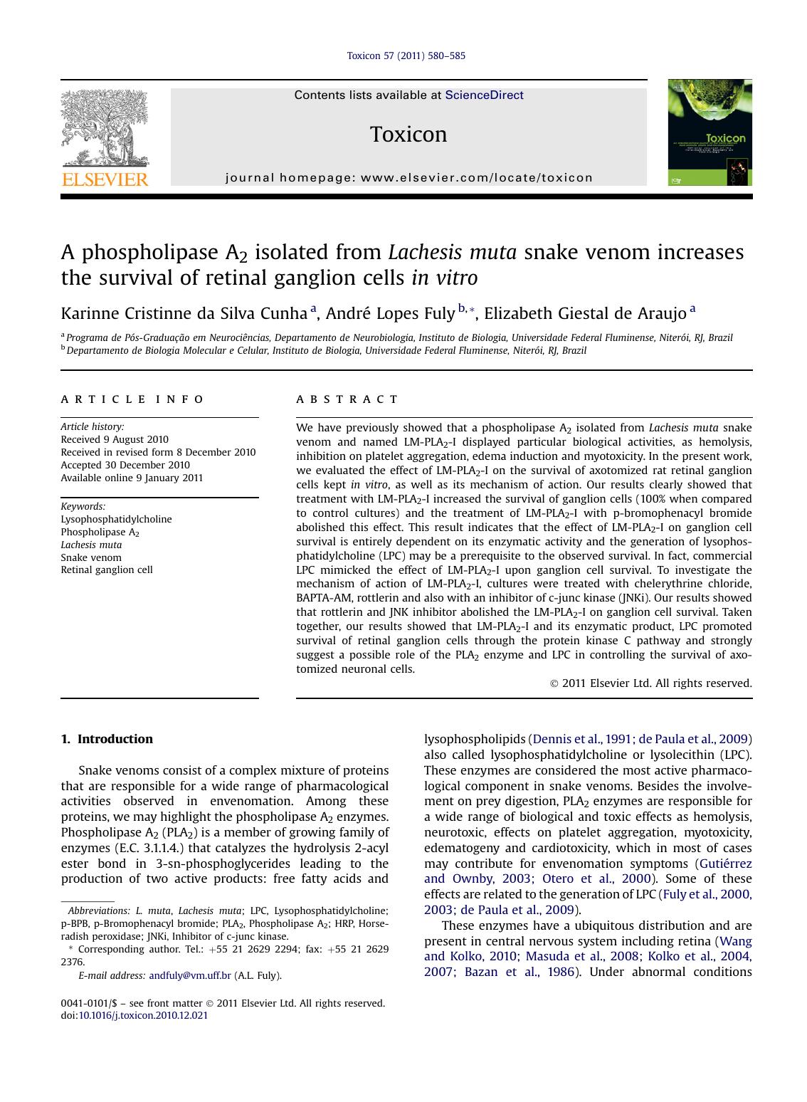 A phospholipase A2 isolated from Lachesis muta snake venom increases the survival of retinal ganglion cells in vitro by Karinne Cristinne da Silva Cunha & André Lopes Fuly & Elizabeth Giestal de Araujo