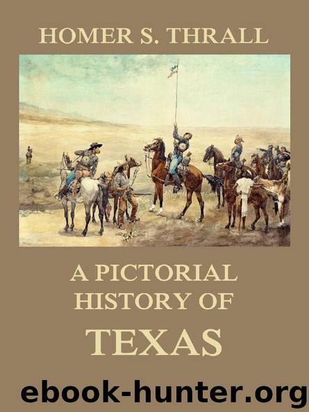 A pictorial history of Texas by Homer S. Thrall