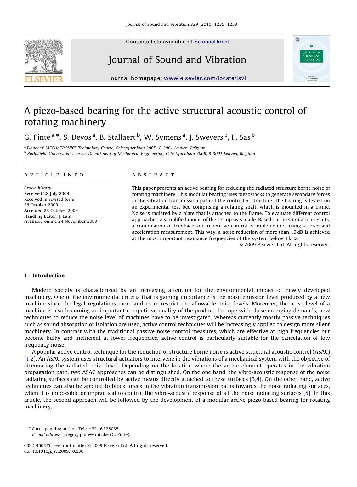 A piezo-based bearing for the active structural acoustic control of rotating machinery by G. Pinte; S. Devos; B. Stallaert; W. Symens; J. Swevers; P. Sas