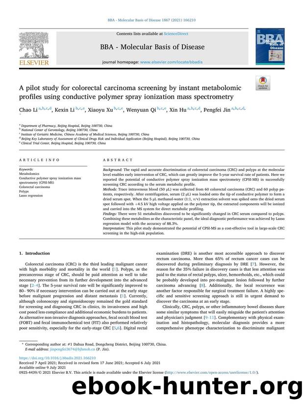 A pilot study for colorectal carcinoma screening by instant metabolomic profiles using conductive polymer spray ionization mass spectrometry by Chao Li & Kexin Li & Xiaoyu Xu & Wenyuan Qi & Xin Hu & Pengfei Jin