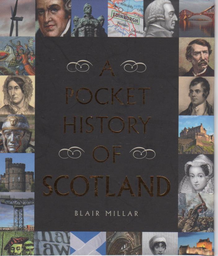 A pocket history of Scotland by Plehov Mel; Millar Blair