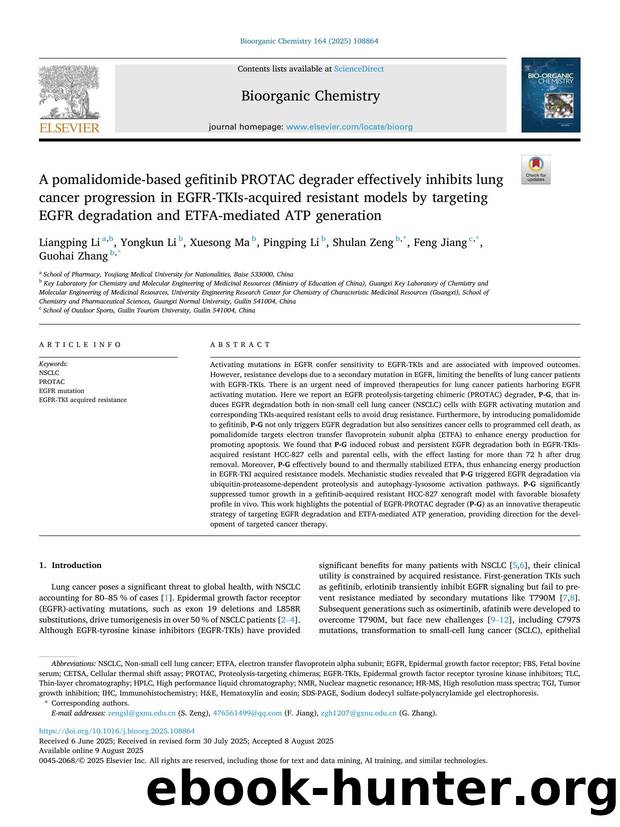 A pomalidomide-based gefitinib PROTAC degrader effectively inhibits lung cancer progression in EGFR-TKIs-acquired resistant models by targeting EGFR degradation and ETFA-mediated ATP generation by Liangping Li & Yongkun Li & Xuesong Ma & Pingping Li & Shulan Zeng & Feng Jiang & Guohai Zhang