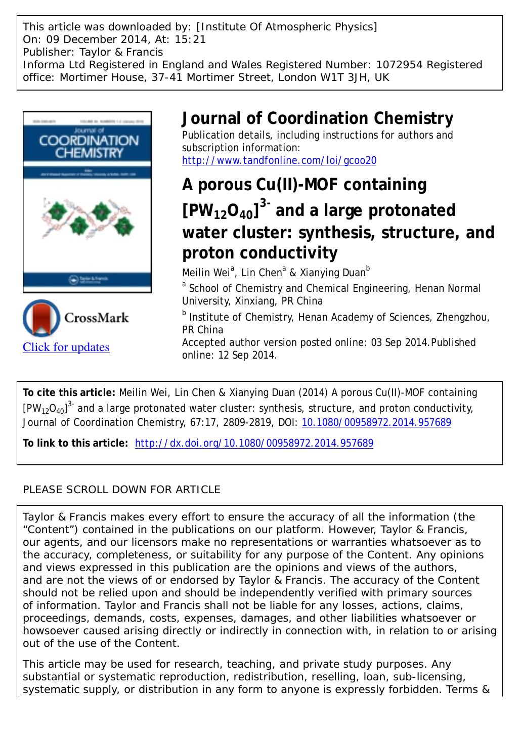 A porous Cu(II)-MOF containing [PW12O40]3â and a large protonated water cluster: synthesis, structure, and proton conductivity by Meilin Wei
