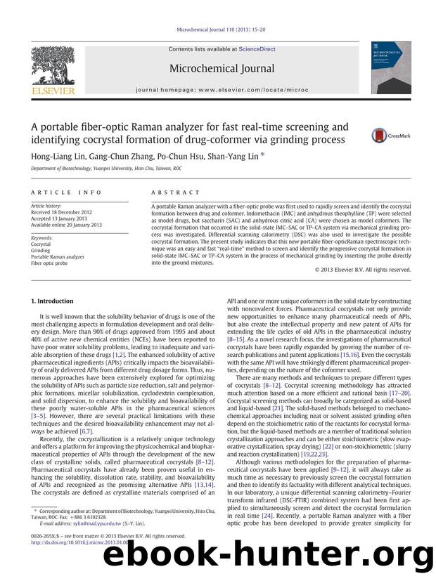 A portable fiber-optic Raman analyzer for fast real-time screening and identifying cocrystal formation of drug-coformer via grinding process by Hong-Liang Lin & Gang-Chun Zhang & Po-Chun Hsu & Shan-Yang Lin
