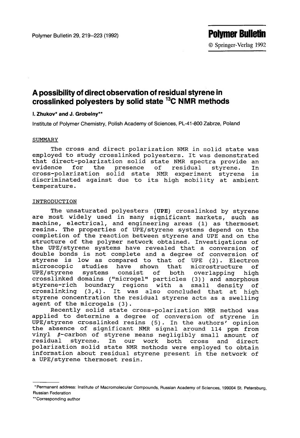 A possibility of direct observation of residual styrene in crosslinked polyesters by solid state <Superscript>13 <Superscript>C NMR methods by Unknown