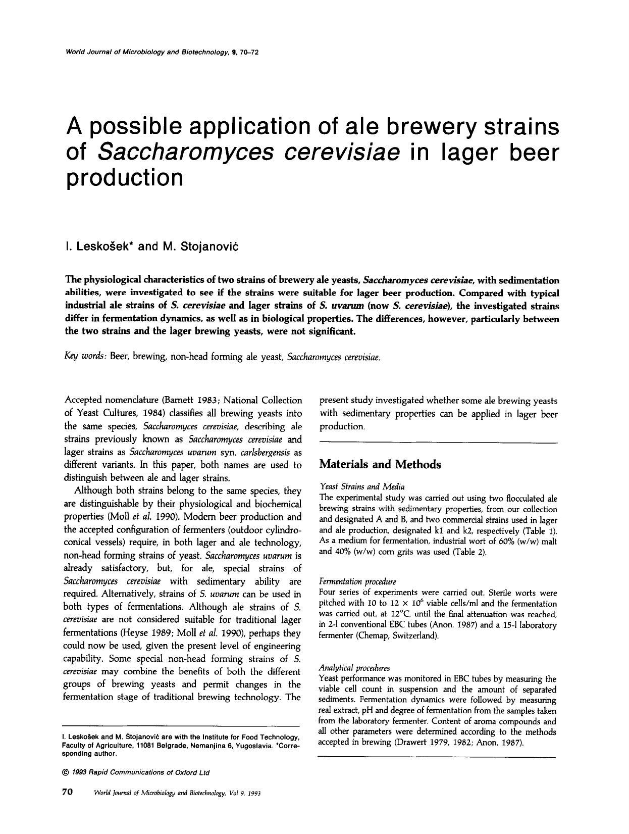 A possible application of ale brewery strains of <Emphasis Type="Italic">Saccharomyces cerevisiae <Emphasis> in lager beer production by Unknown
