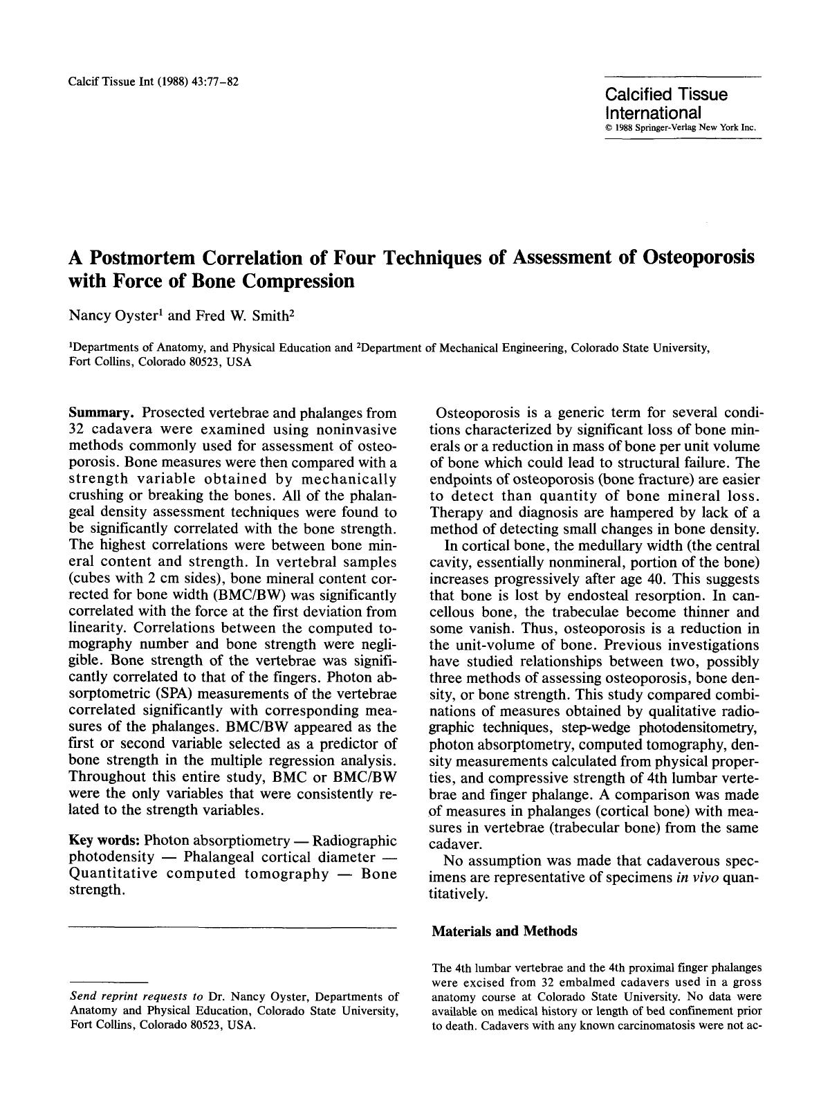 A postmortem Correlation of four techniques of assessment of osteoporosis with force of bone compression by Unknown