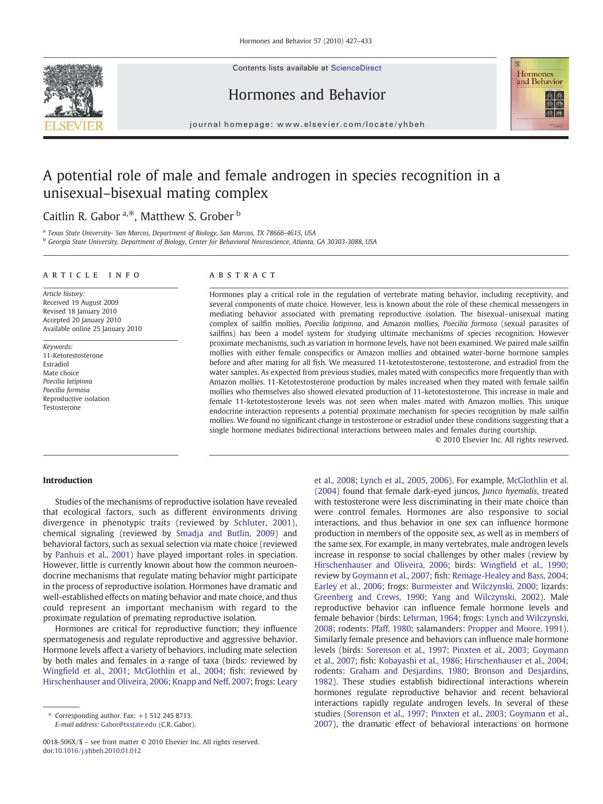 A potential role of male and female androgen in species recognition in a unisexualâbisexual mating complex by Caitlin R. Gabor; Matthew S. Grober