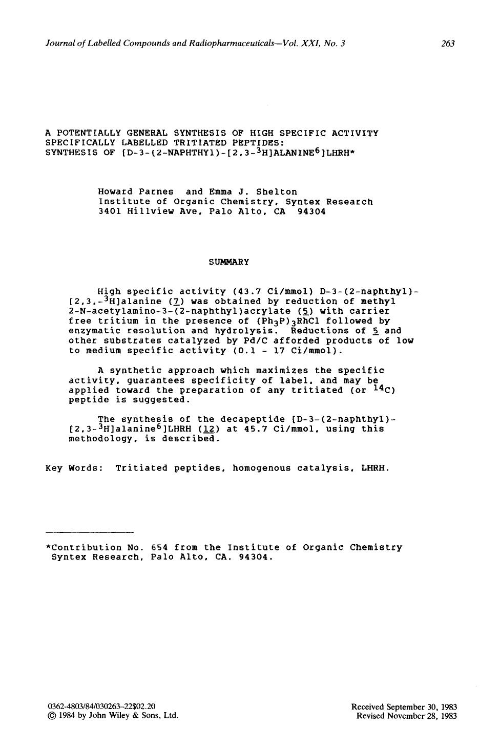 A potentially general synthesis of high specific activity specifically labelled tritiated peptides: Synthesis of [D-3-(2-naphthyl)-[2,3-3H]alanine6]LHRH by Unknown