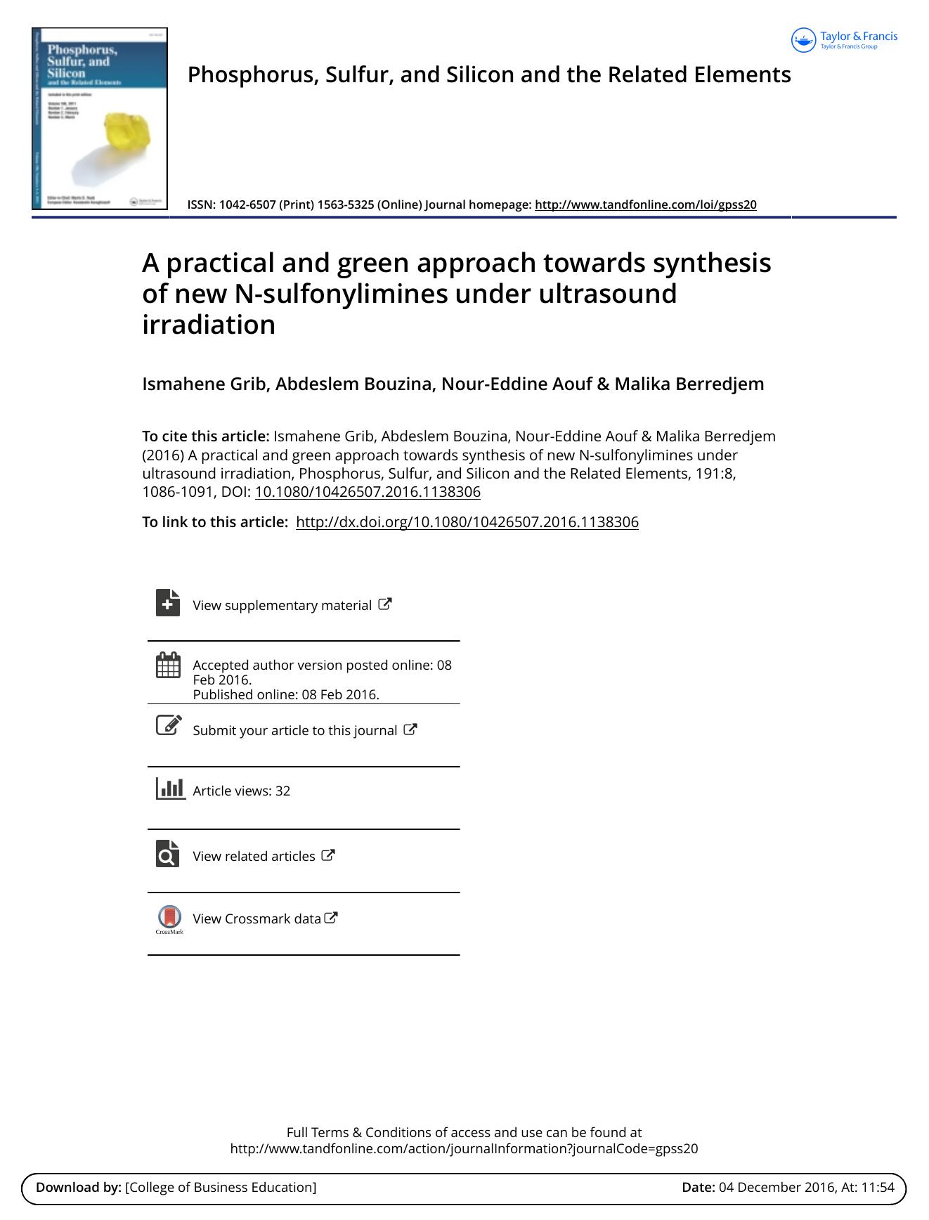 A practical and green approach towards synthesis of new N-sulfonylimines under ultrasound irradiation by Ismahene Grib & Abdeslem Bouzina & Nour-Eddine Aouf & Malika Berredjem