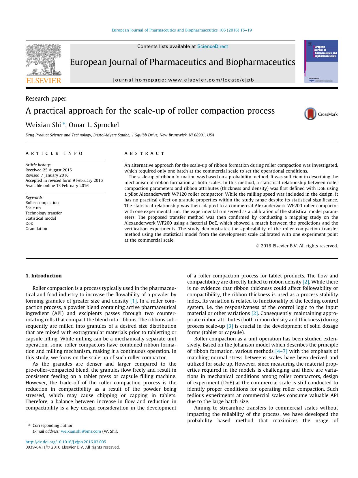 A practical approach for the scale-up of roller compaction process by Weixian Shi & Omar L. Sprockel