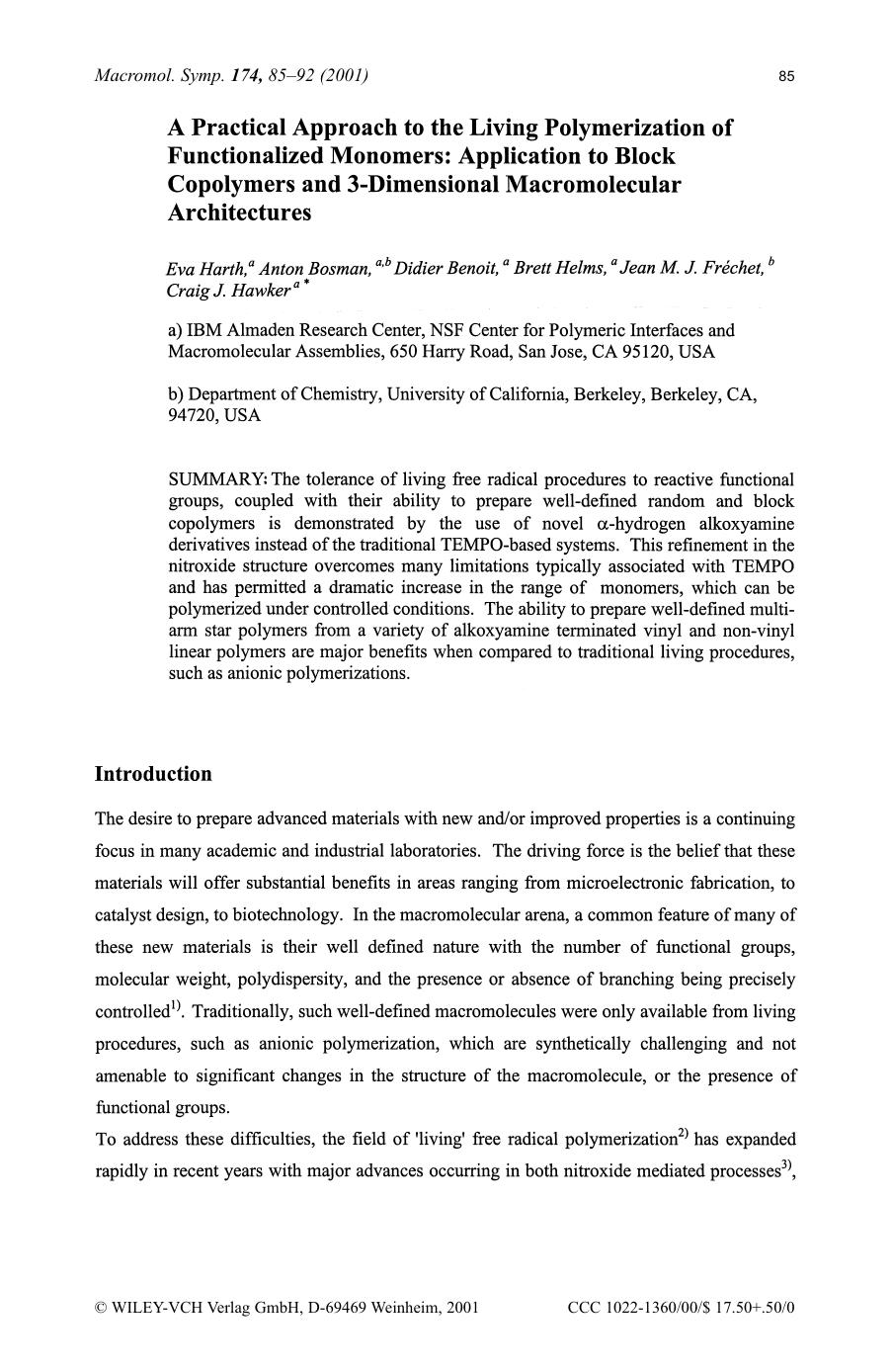 A practical approach to the living polymerization of functionalized monomers: application to block copolymers and 3-dimensional macromolecular architectures by Lutz Bıttger