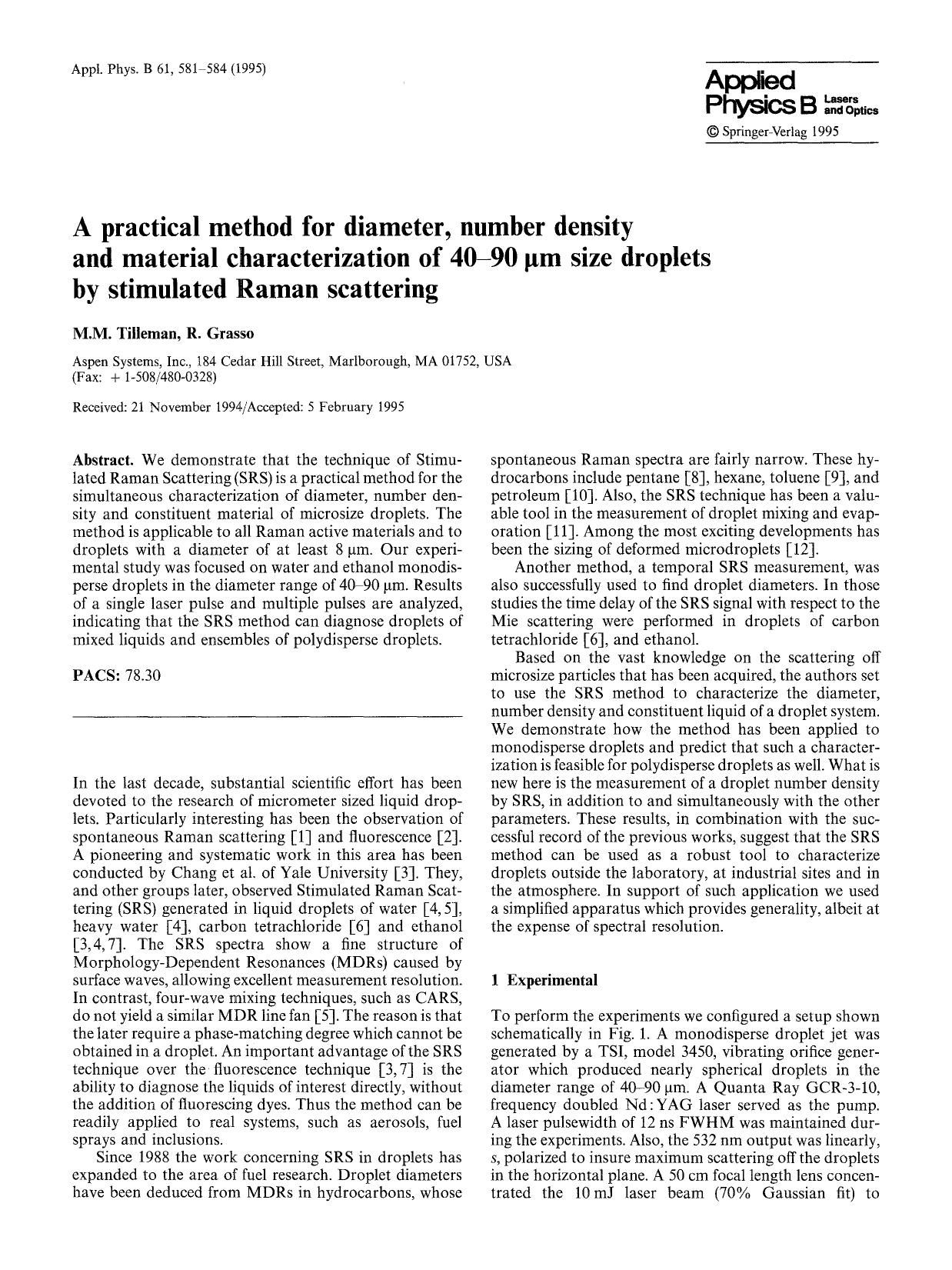 A practical method for diameter, number density and material characterization of 40&#x2013;90 &#x00B5;m size droplets by stimulated Raman scattering by Unknown
