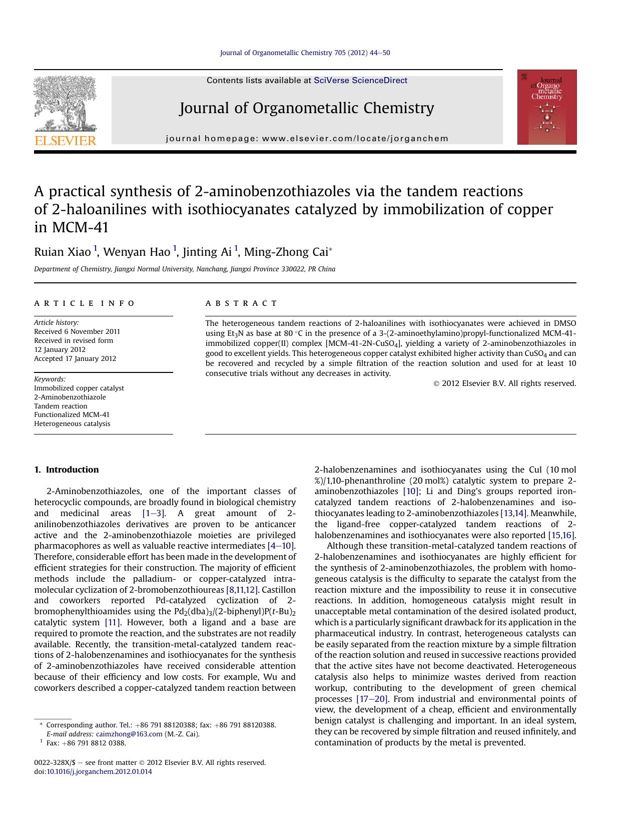 A practical synthesis of 2-aminobenzothiazoles via the tandem reactions of 2-haloanilines with isothiocyanates catalyzed by immobilization of copper in MCM-41 by Ruian Xiao & Wenyan Hao & Jinting Ai & Ming-Zhong Cai