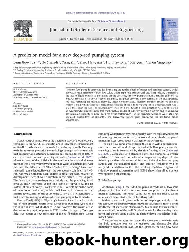 A prediction model for a new deep-rod pumping system by Luan Guo-hua & He Shun-li & Yang Zhi & Zhao Hai-yang & Hu Jing-hong & Xie Quan & Shen Ying-hao