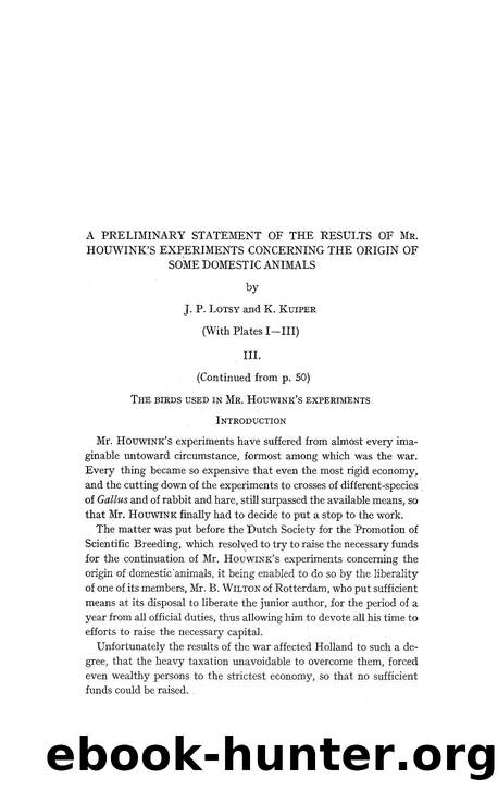 A preliminary statement of the results of Mr. Houwink's experiments concerning the origin of some domestic animals by Unknown