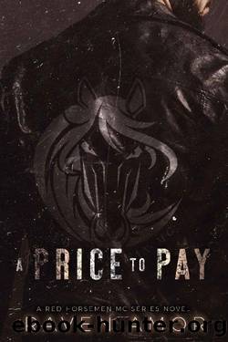 A price to pay : RED HORSEMEN MC 3 by Raven Amor