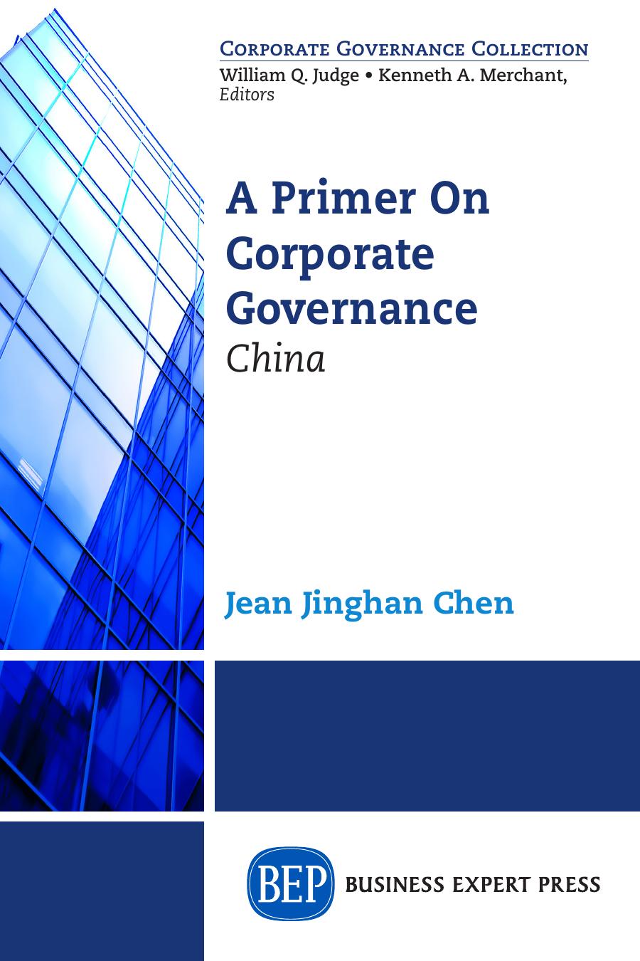A primer on corporate governance : China by Chen Jean Jinghan
