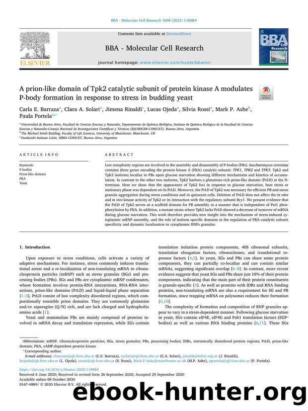 A prion-like domain of Tpk2 catalytic subunit of protein kinase A modulates P-body formation in response to stress in budding yeast by unknow