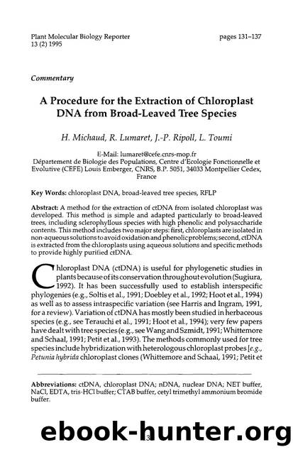 A procedure for the extraction of chloroplast DNA from broad-leaved tree species by Unknown
