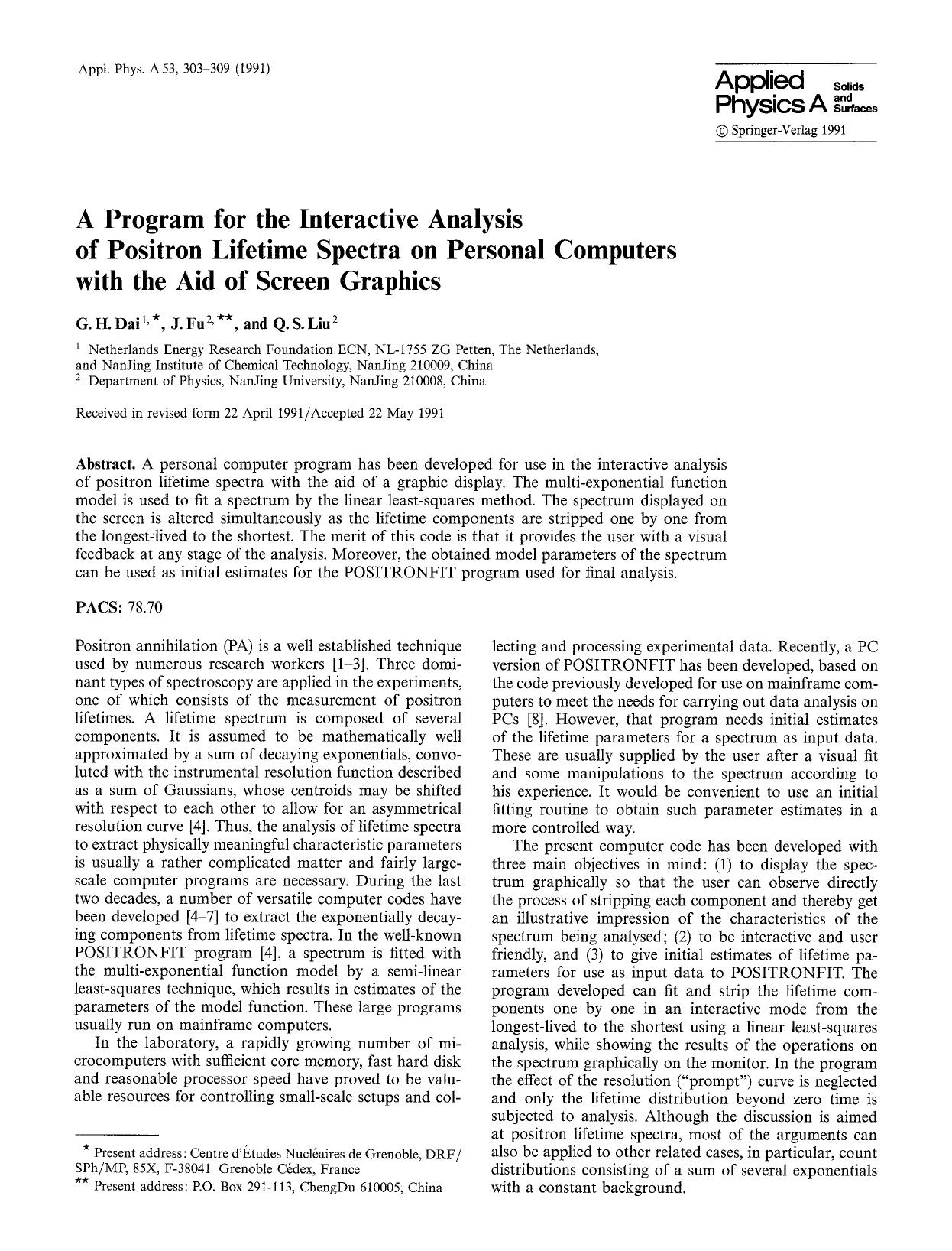 A program for the interactive analysis of positron lifetime spectra on personal computers with the aid of screen graphics by Unknown