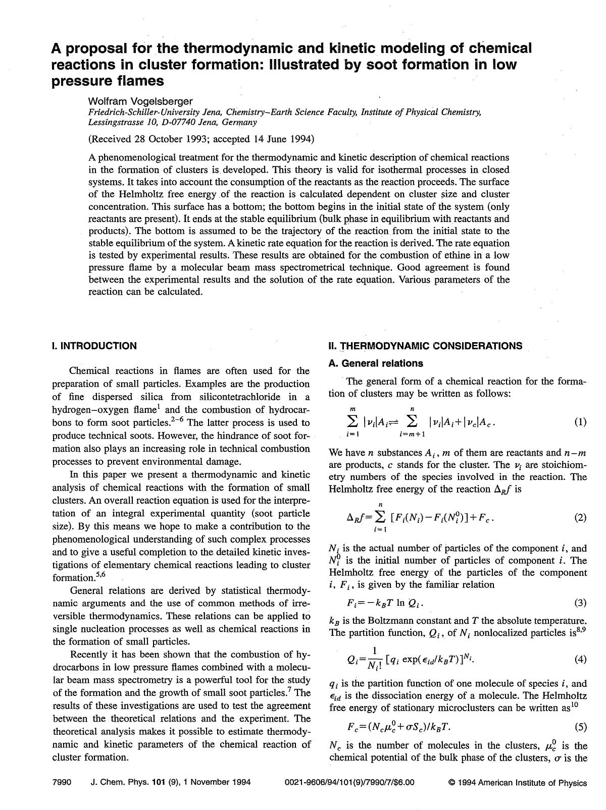 A proposal for the thermodynamic and kinetic modeling of chemical reactions in cluster formation: Illustrated by soot formation in low pressure flames by Wolfram Vogelsberger