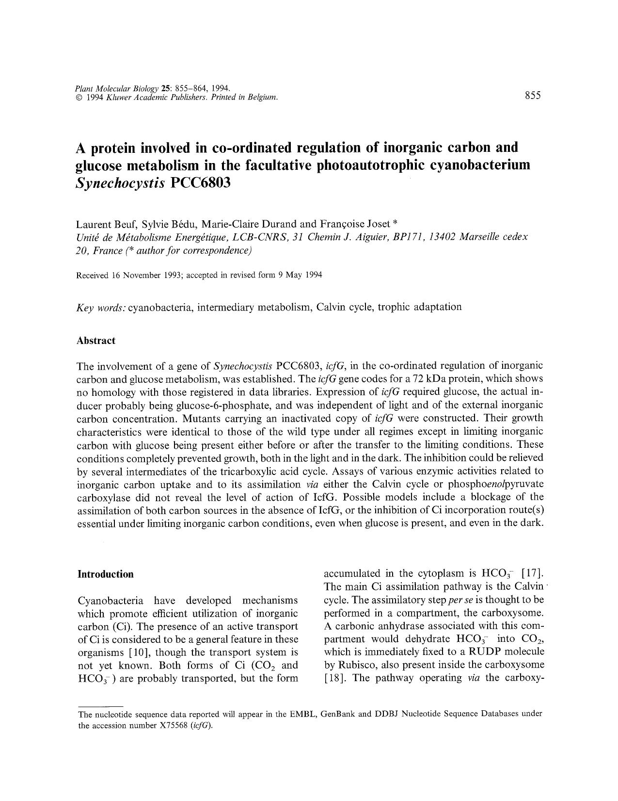 A protein involved in co-ordinated regulation of inorganic carbon and glucose metabolism in the facultative photoautotrophic cyanobacterium <Emphasis Type="Italic">Synechocystis <Emphasis> PCC6803 by Unknown