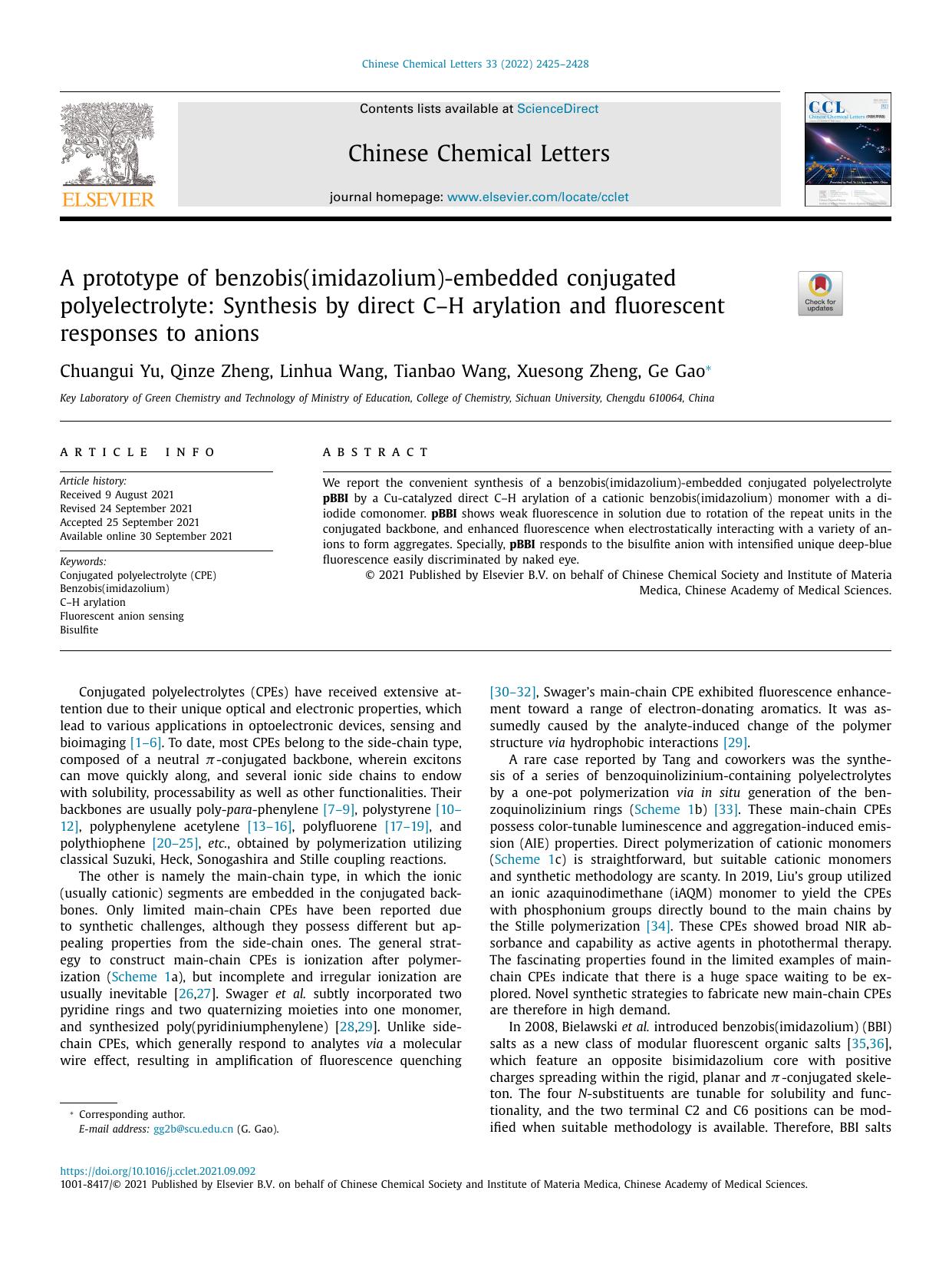 A prototype of benzobis(imidazolium)-embedded conjugated polyelectrolyte: Synthesis by direct C‒H arylation and fluorescent responses to anions by Chuangui Yu & Qinze Zheng & Linhua Wang & Tianbao Wang & Xuesong Zheng & Ge Gao