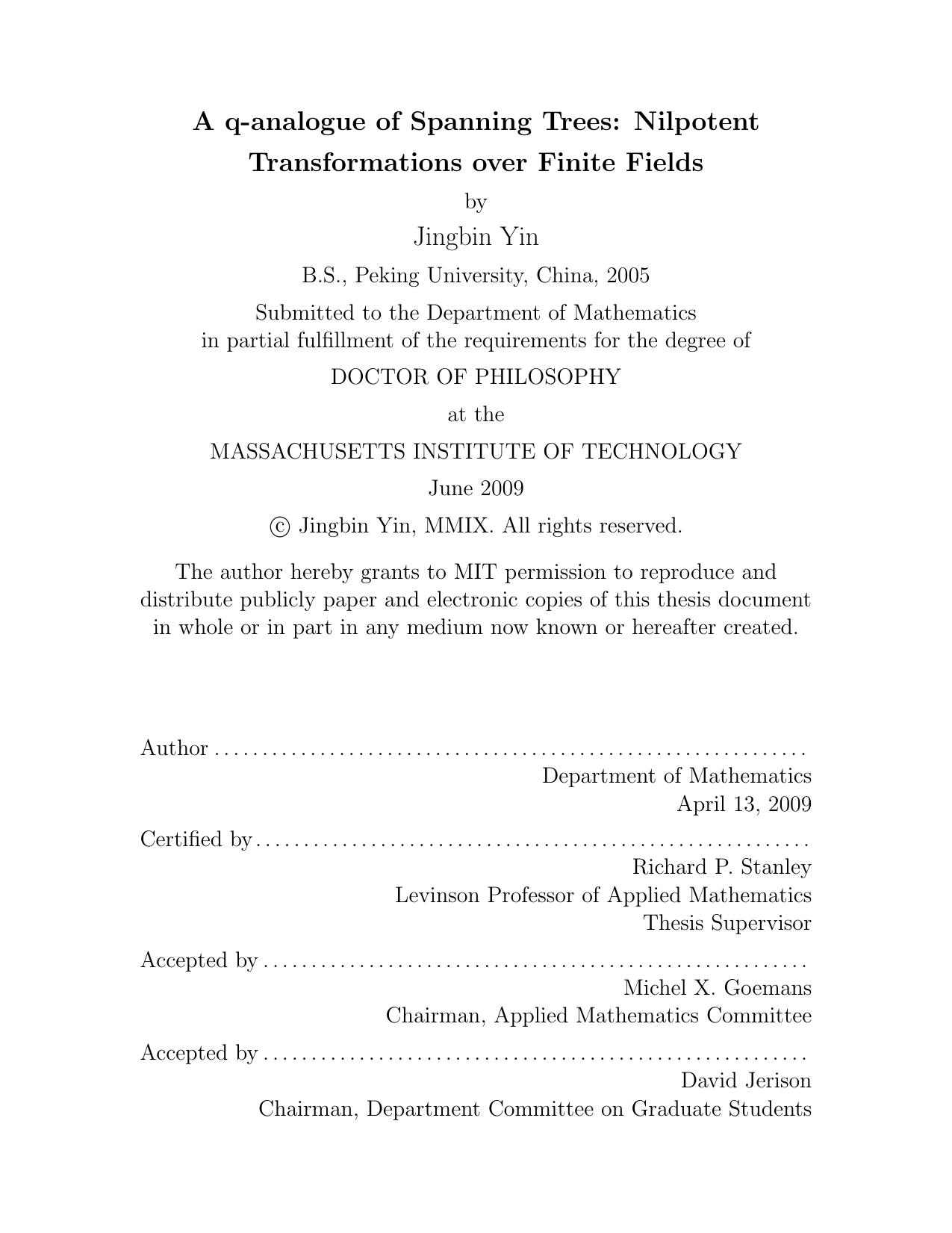 A q-analogue of spanning trees : nilpotent transformations over finite fields [PhD thesis] by Jingbin Yin