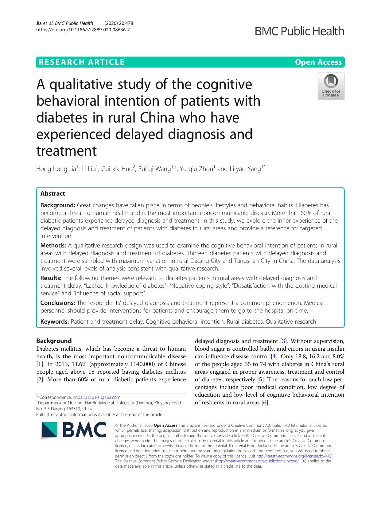A qualitative study of the cognitive behavioral intention of patients with diabetes in rural China who have experienced delayed diagnosis and treatment by Hong-hong Jia & Li Liu & Gui-xia Huo & Rui-qi Wang & Yu-qiu Zhou & Li-yan Yang